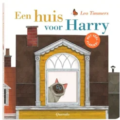 Een Huis Voor Harry - Leo Timmers Kinderboek